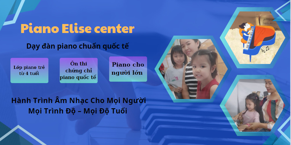 Learn Piano Online with Vietnamese Teachers – Lớp Piano Online cho Người Việt Ở Nước Ngoài learn piano online with vietnamese teachers piano elise center